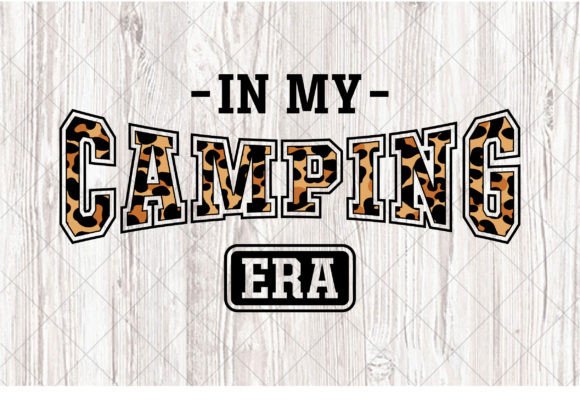 Download Funny Camp PNG, in My Camping Era SVG - Funny Collection