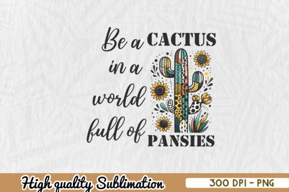 Download Funny Cactus Sublimation PNG - Funny Collection