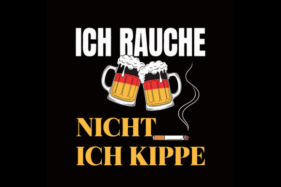 Download Funny German Drinking Quote T-shirt - Funny Collection